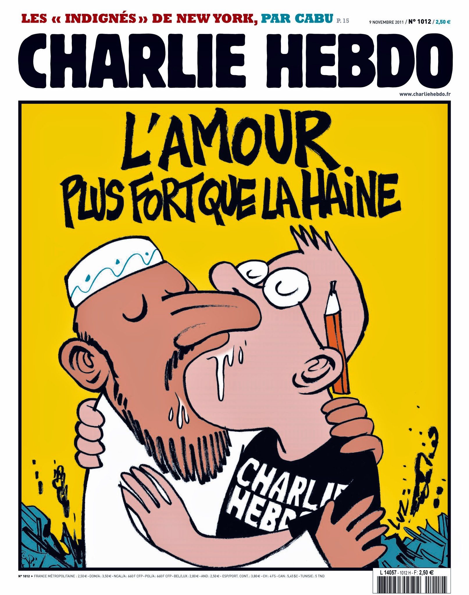 Couverture Charlie Hebdo : caricature avec texte L'AMOUR PLUS FORT QUE LA HAINE sur fond jaune