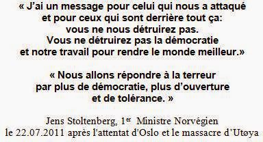 Citation de Jens Stoltenberg sur la réponse à la terreur par la démocratie et la tolérance